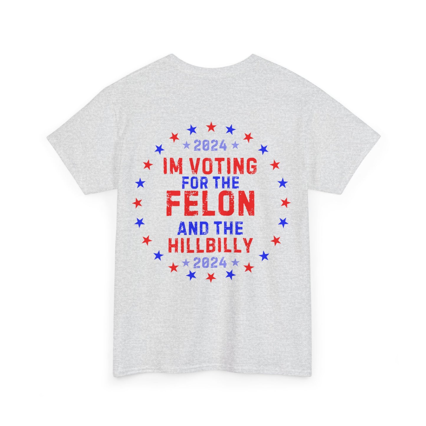 GILDAN Unisex Heavy Cotton Tee Trump/Vance Felon and Hillbilly
