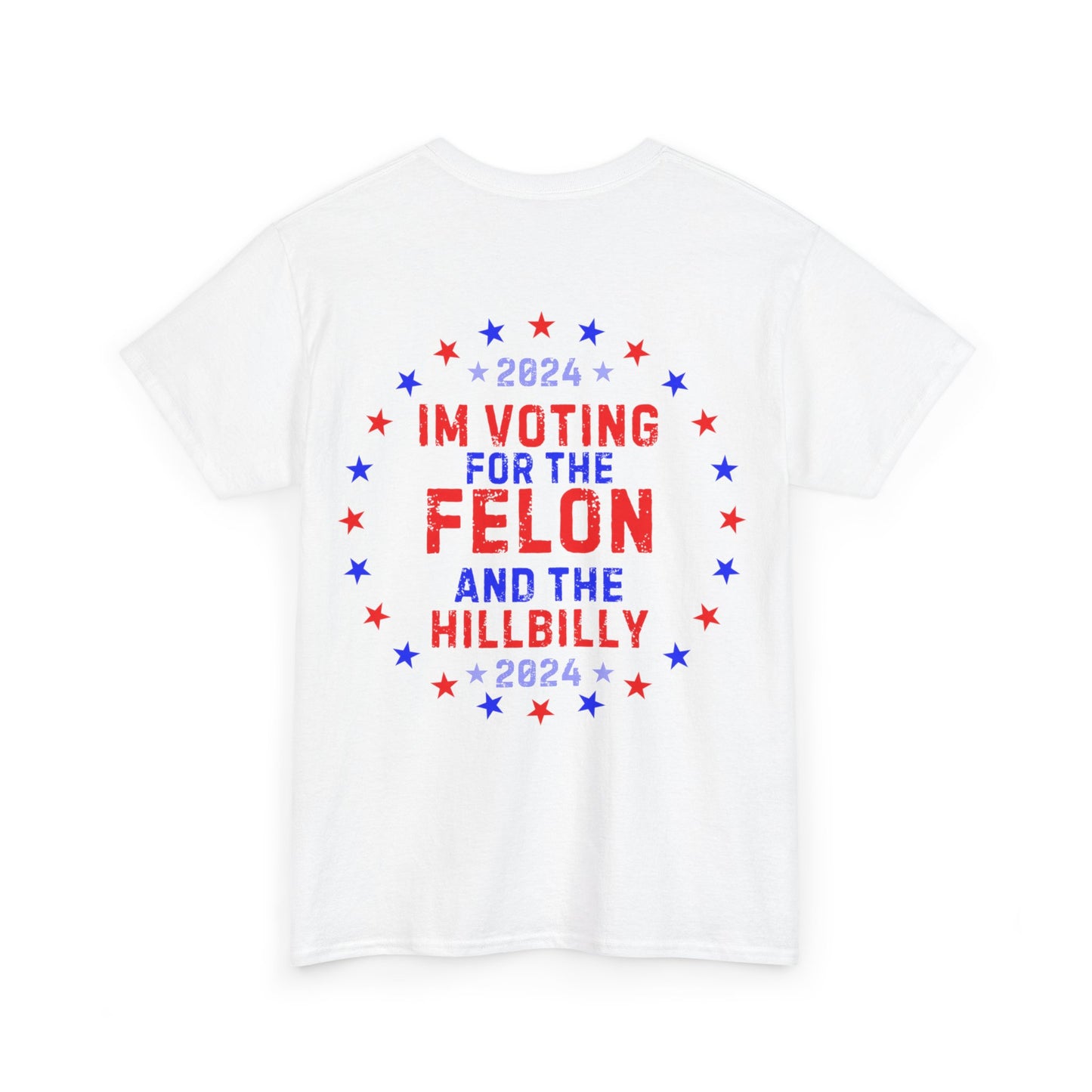 GILDAN Unisex Heavy Cotton Tee Trump/Vance Felon and Hillbilly