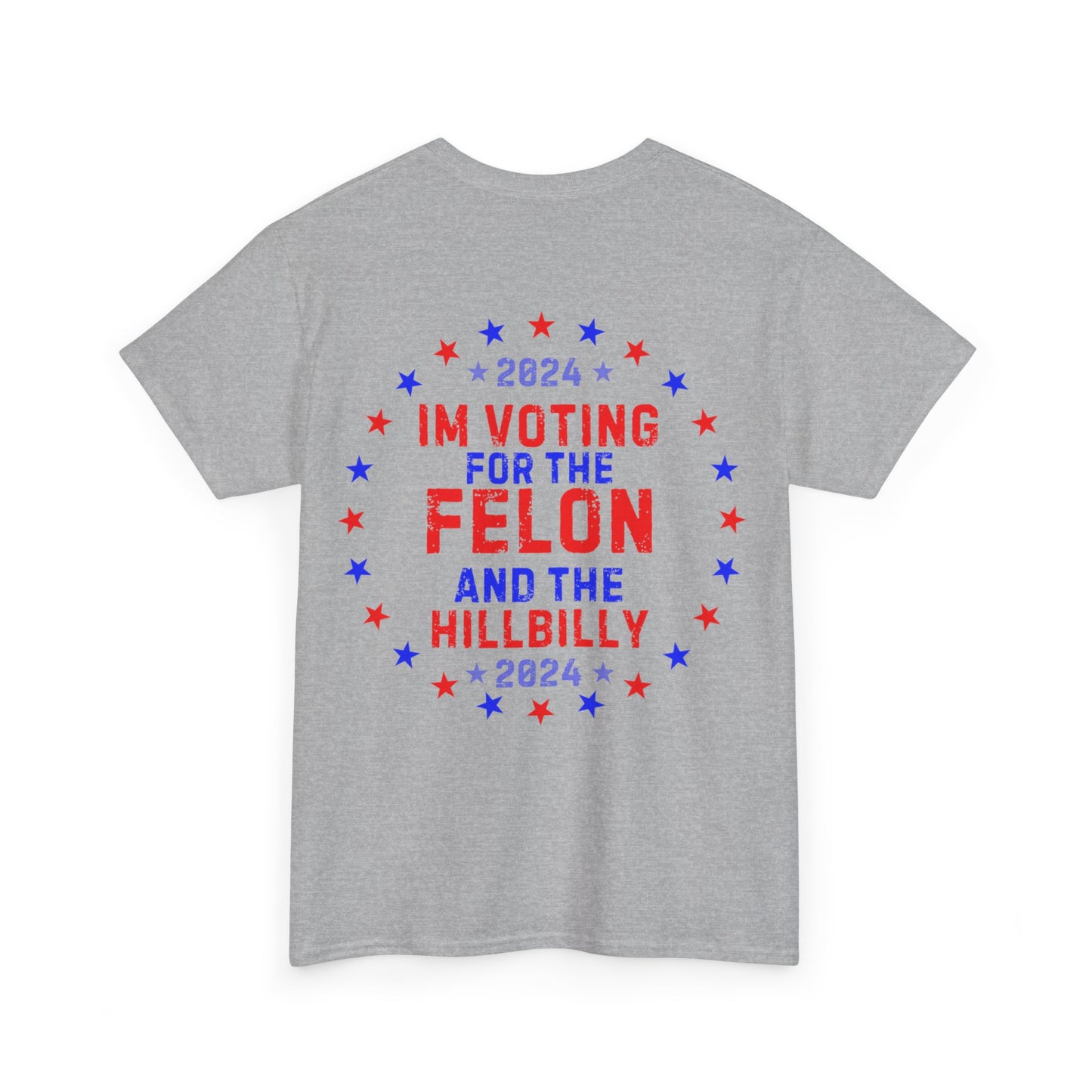 GILDAN Unisex Heavy Cotton Tee Trump/Vance Felon and Hillbilly